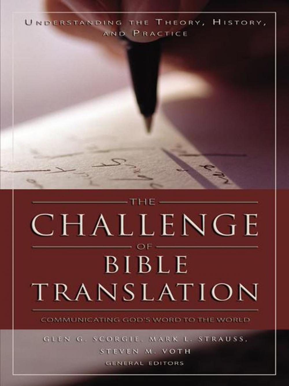 Big bigCover of The Challenge of Bible Translation