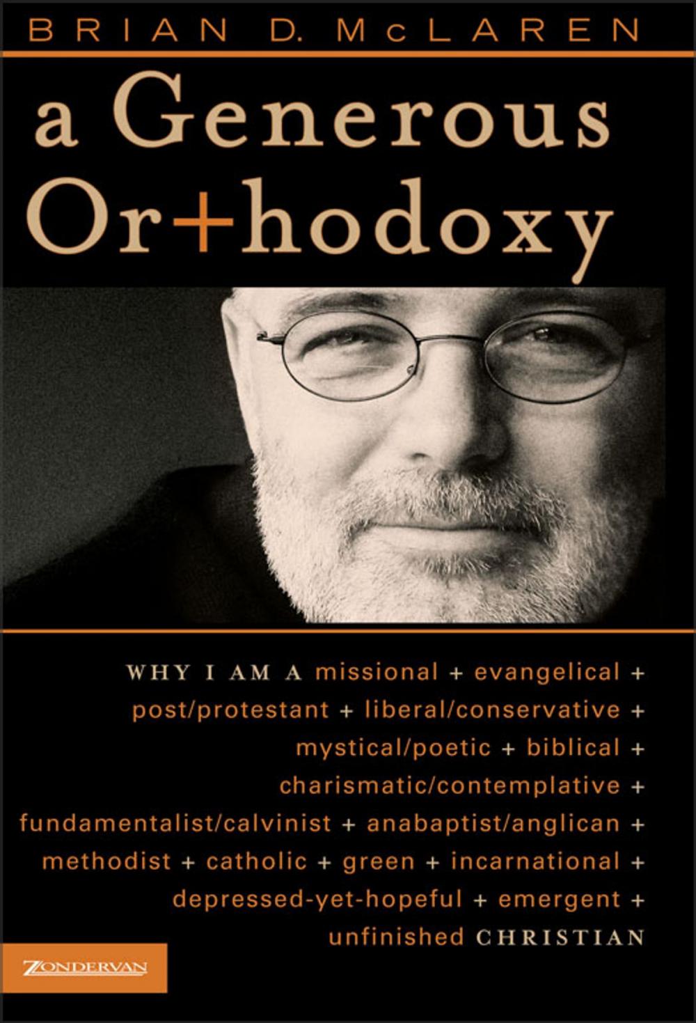 Big bigCover of A Generous Orthodoxy