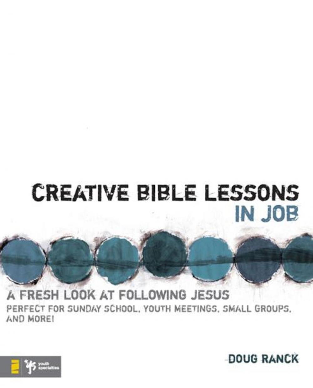 Big bigCover of Creative Bible Lessons in Job