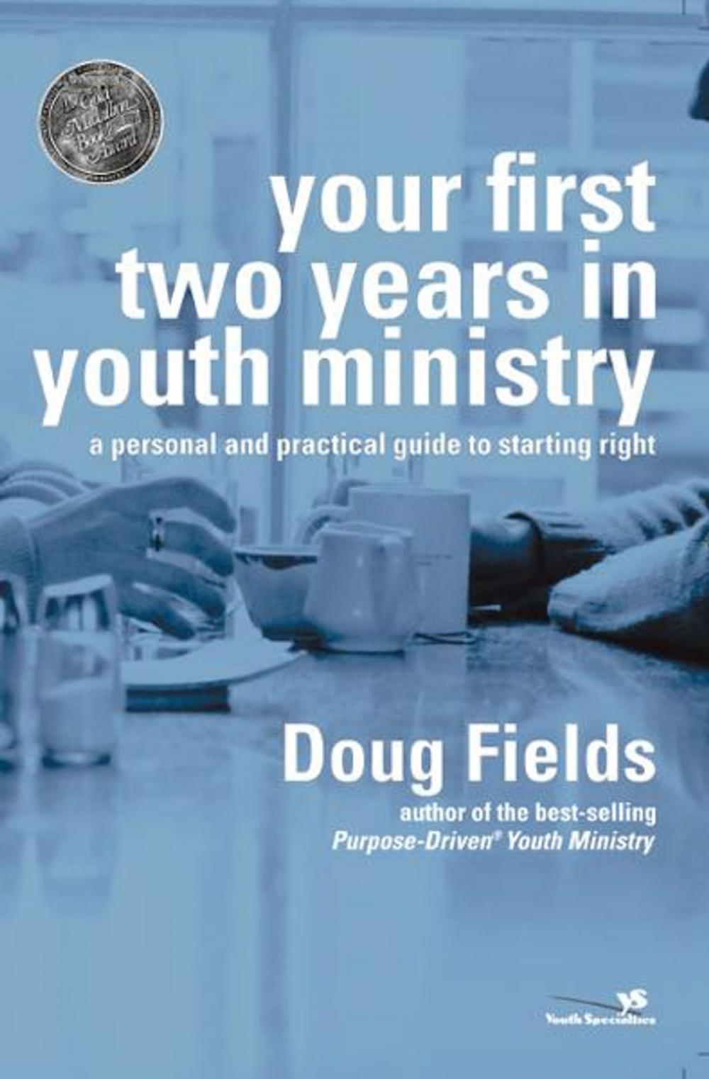 Big bigCover of Your First Two Years in Youth Ministry