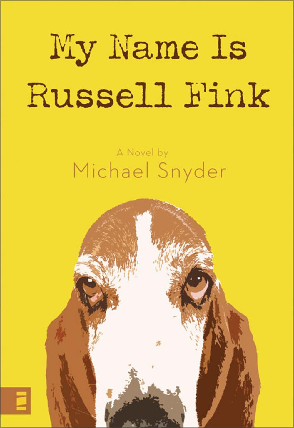 Big bigCover of My Name Is Russell Fink