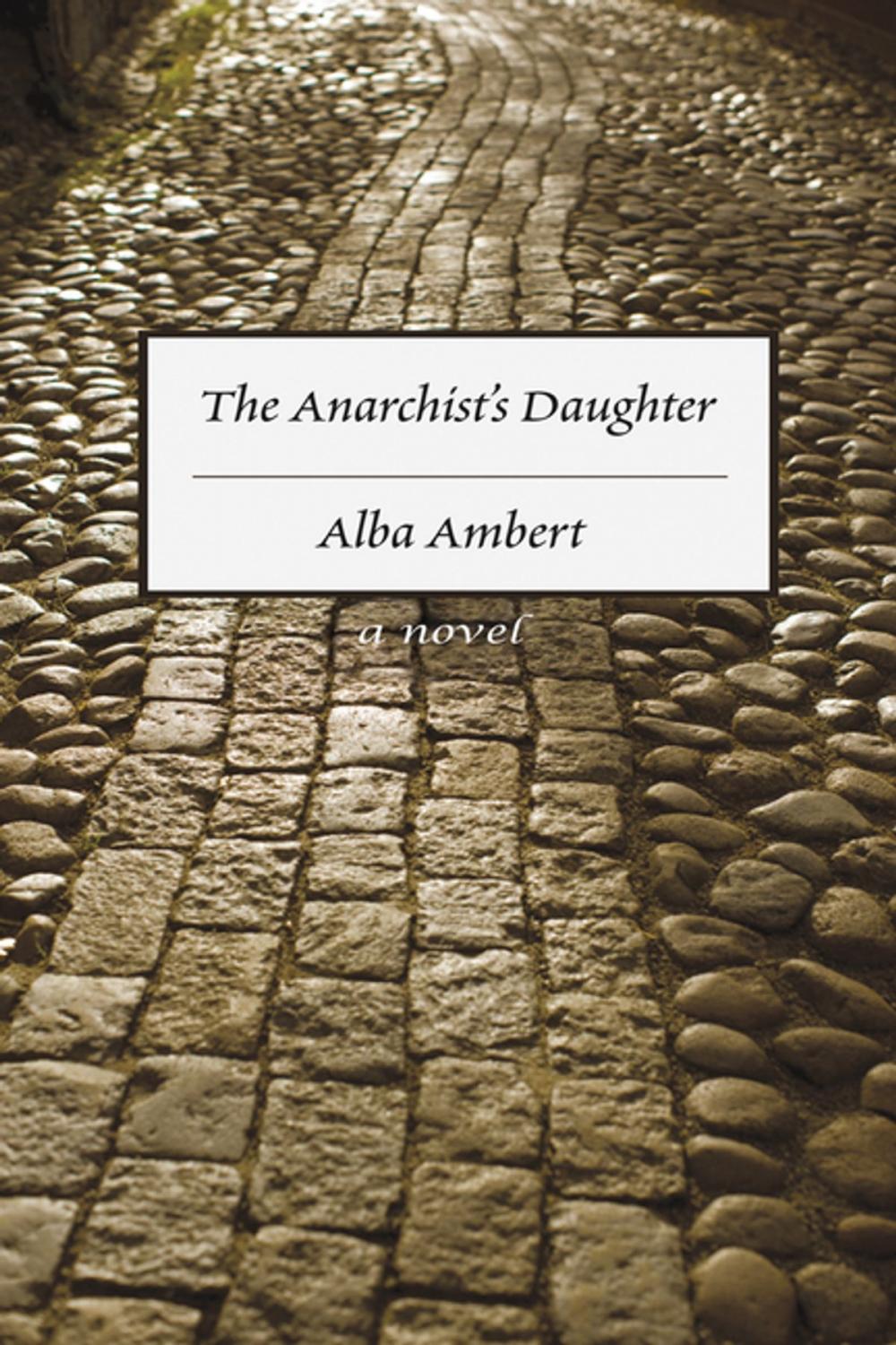 Big bigCover of The Anarchist's Daughter