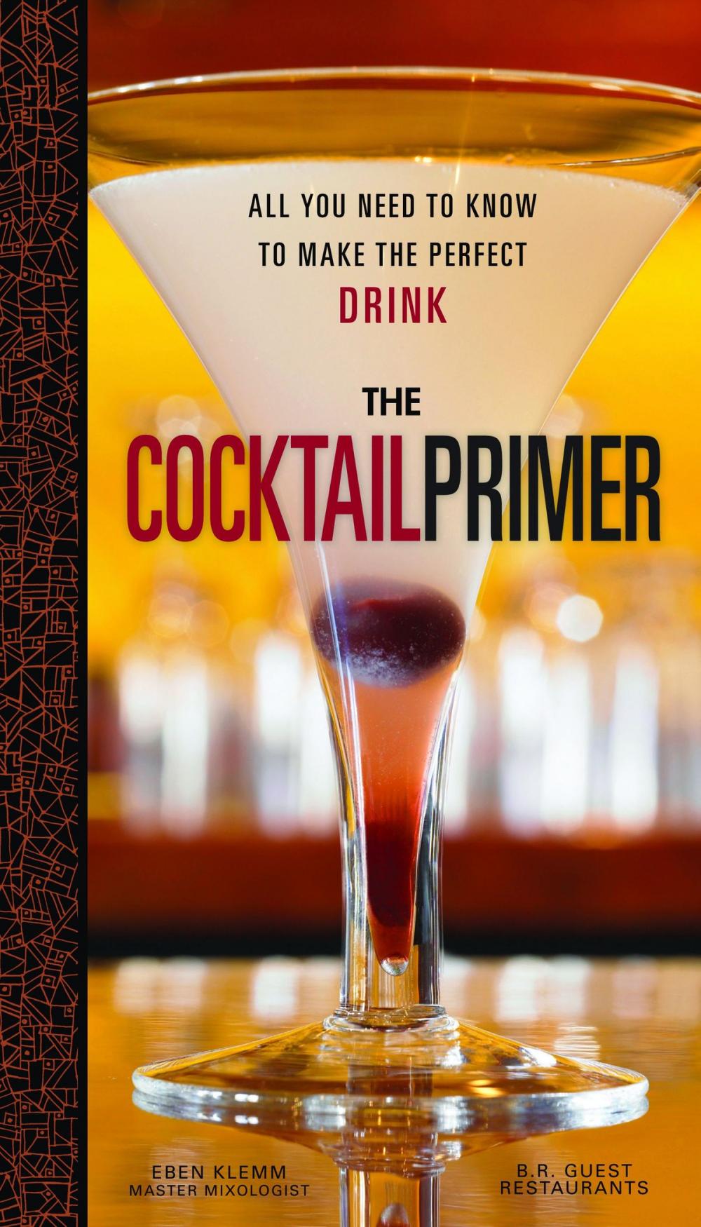 Big bigCover of The Cocktail Primer