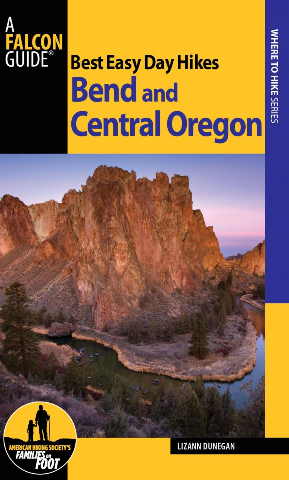 Big bigCover of Best Easy Day Hikes Bend and Central Oregon