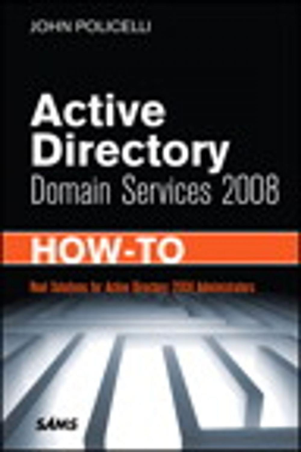 Big bigCover of Active Directory Domain Services 2008 How-To