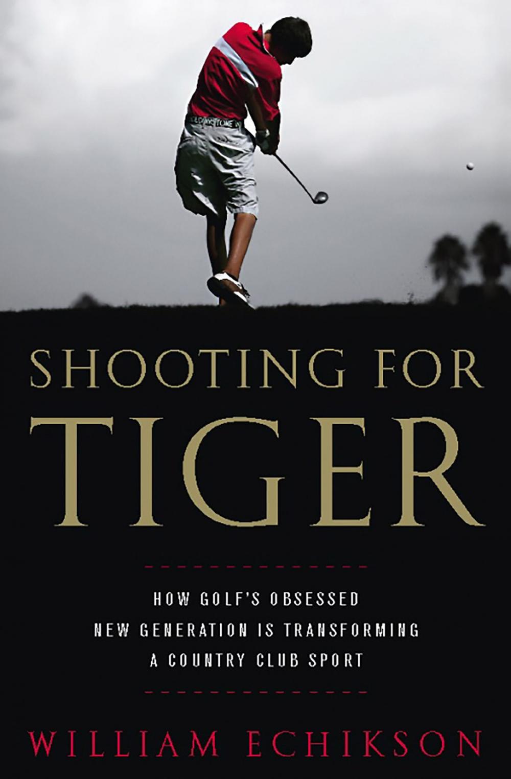 Big bigCover of Shooting for Tiger