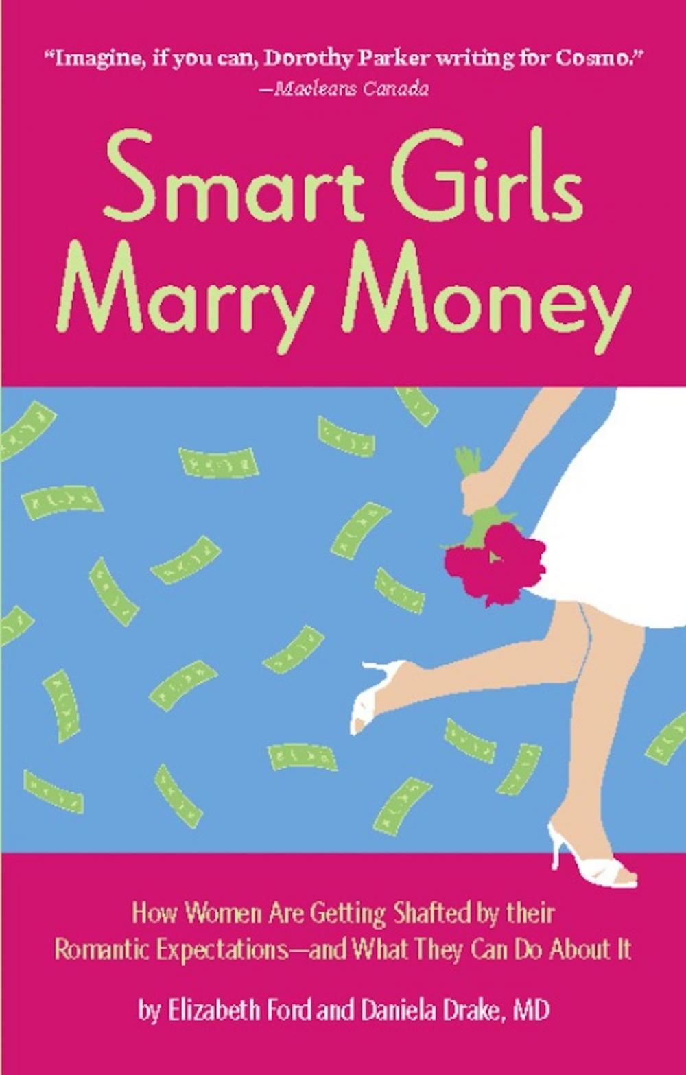Big bigCover of Smart Girls Marry Money
