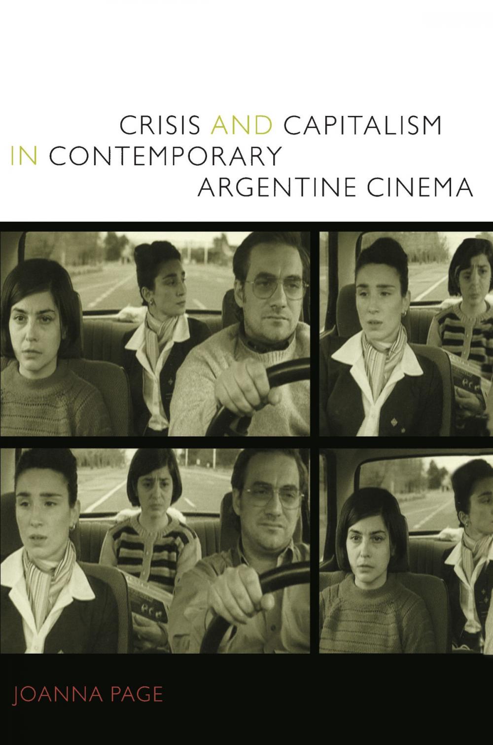 Big bigCover of Crisis and Capitalism in Contemporary Argentine Cinema