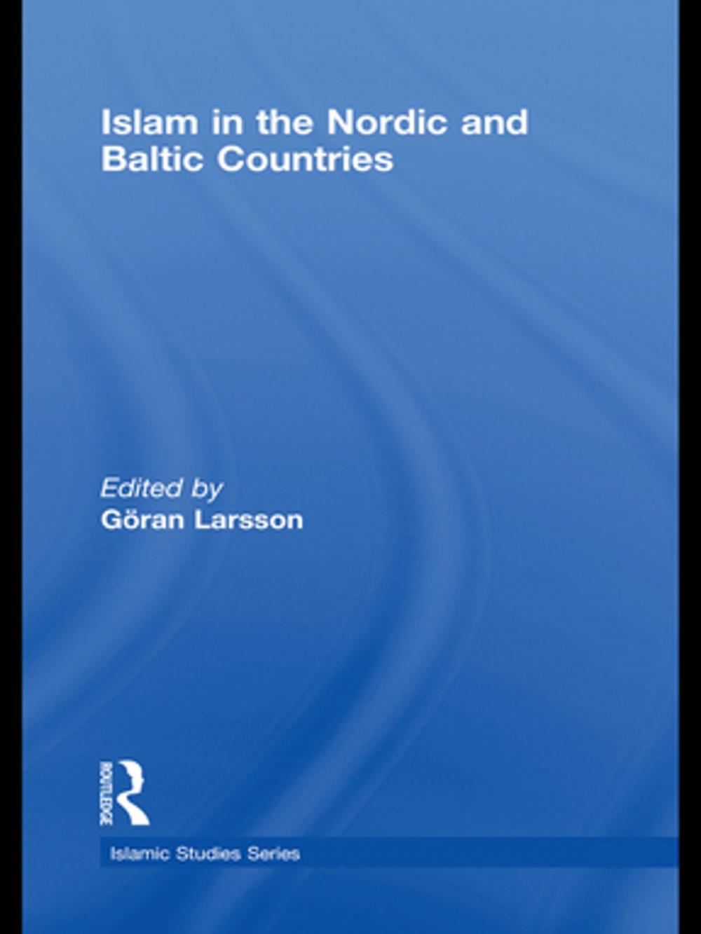 Big bigCover of Islam in the Nordic and Baltic Countries