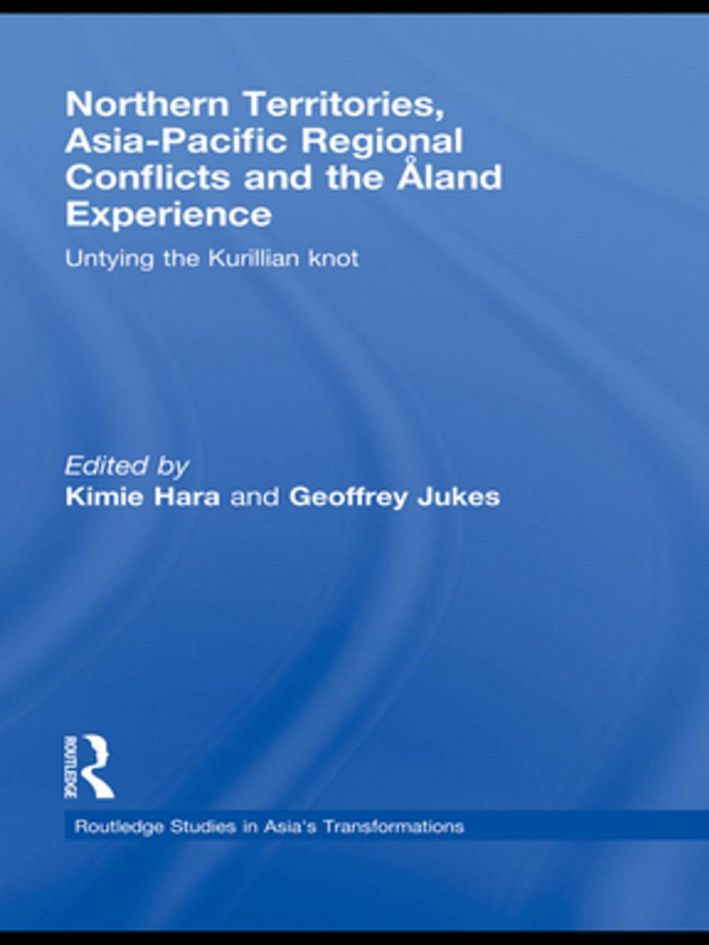 Big bigCover of Northern Territories, Asia-Pacific Regional Conflicts and the Aland Experience