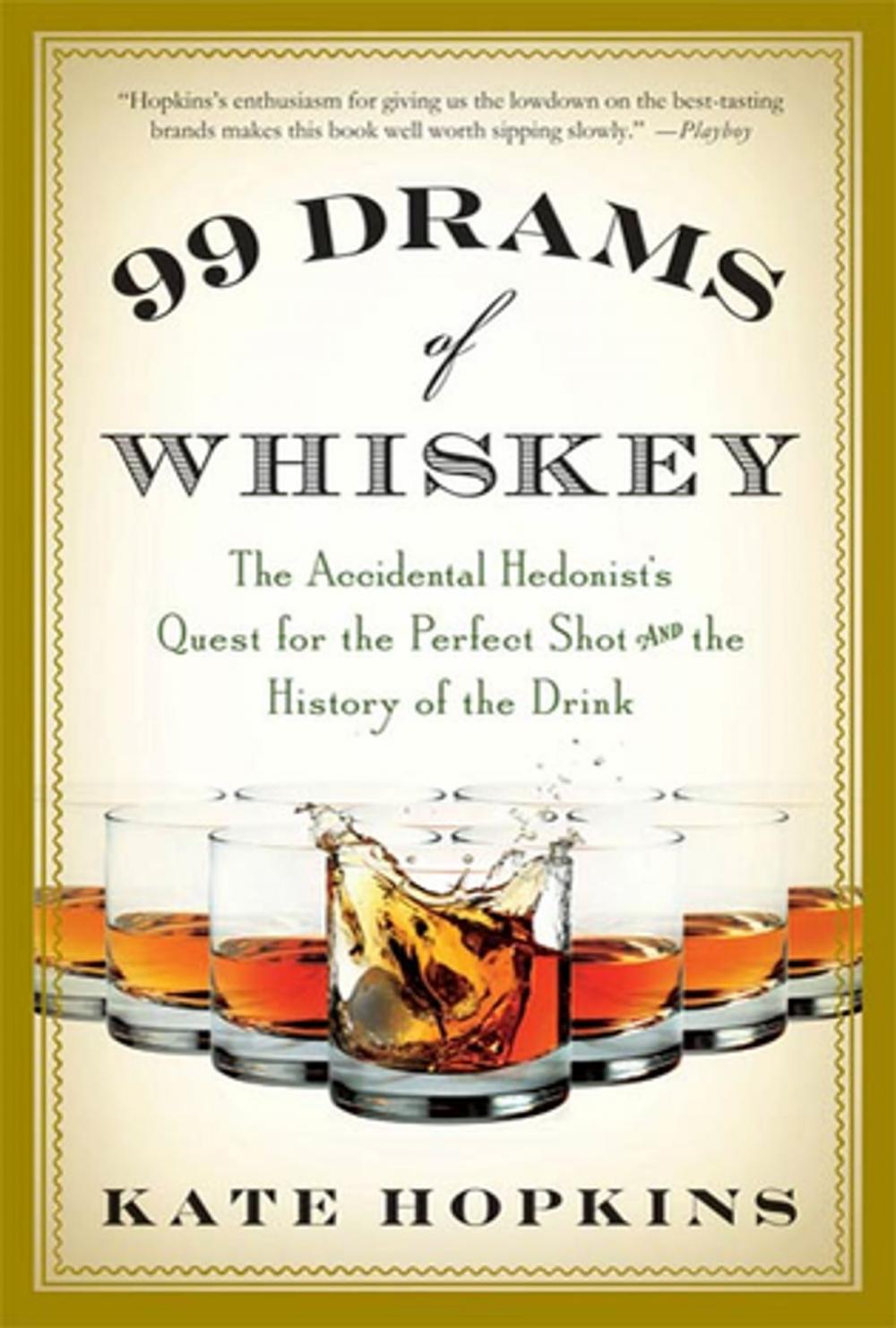 Big bigCover of 99 Drams of Whiskey