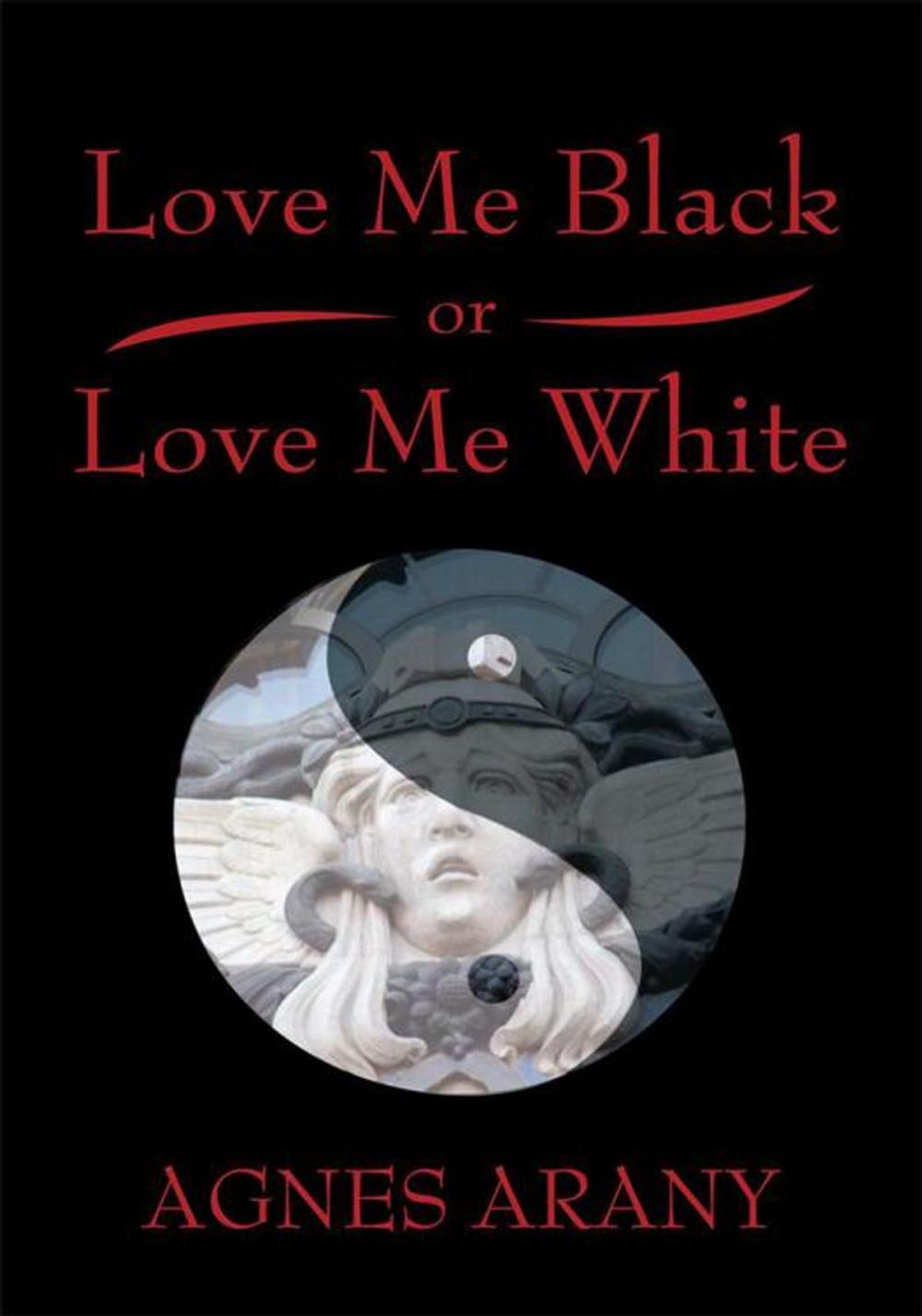 Big bigCover of Love Me Black or Love Me White