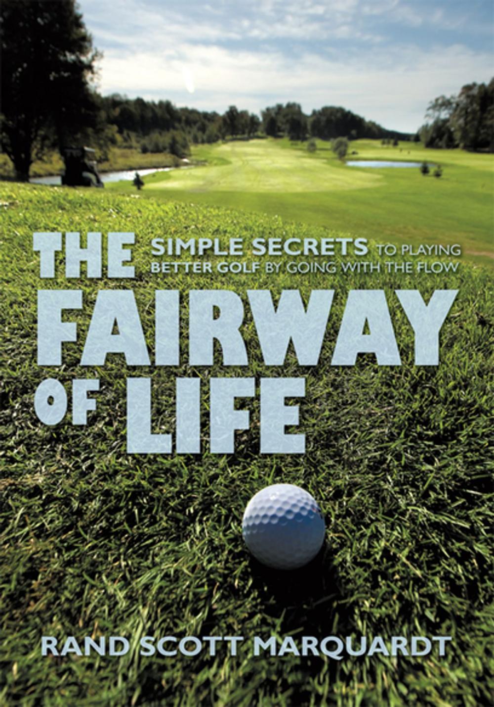 Big bigCover of The Fairway of Life