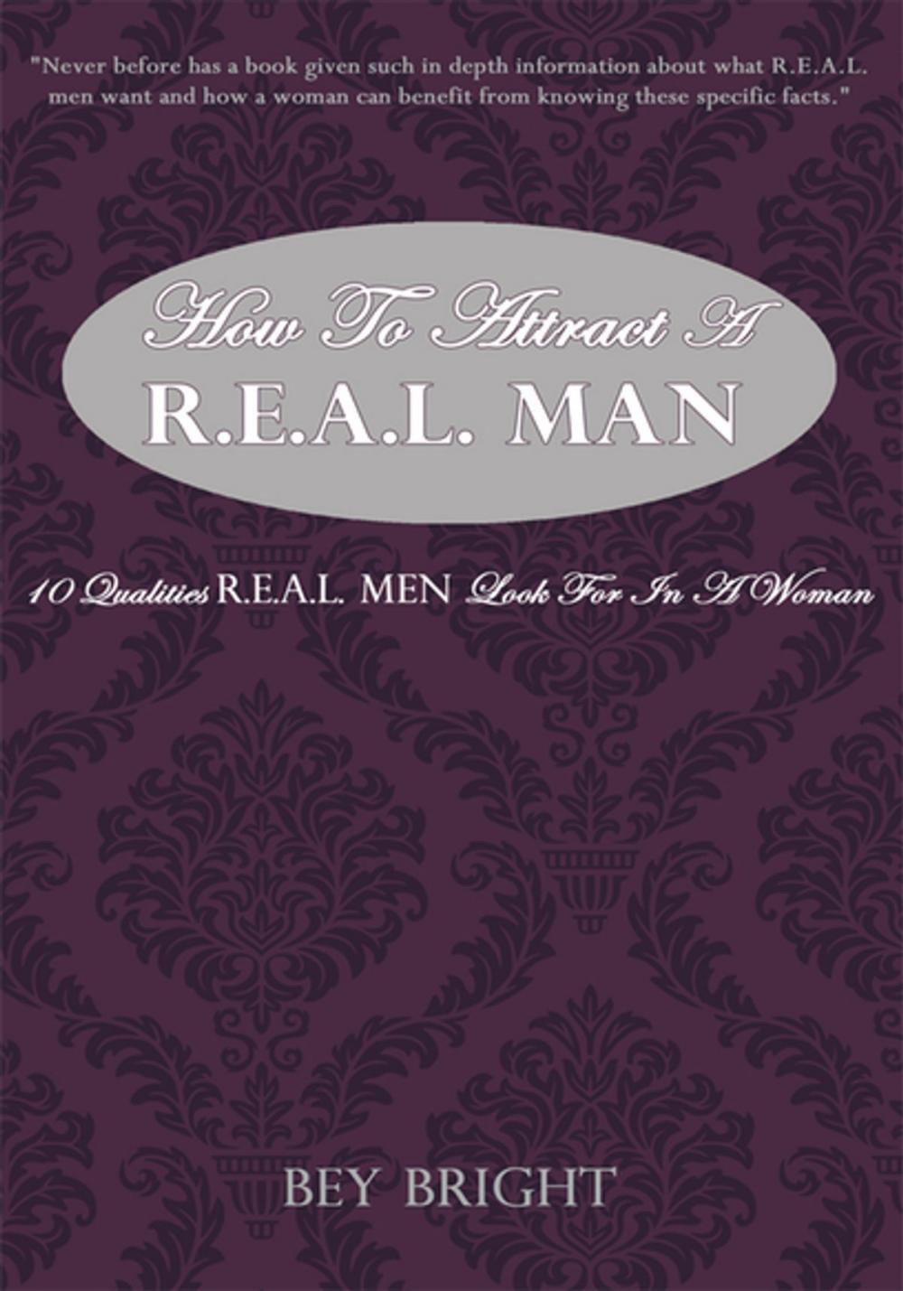 Big bigCover of How to Attract a R.E.A.L. Man