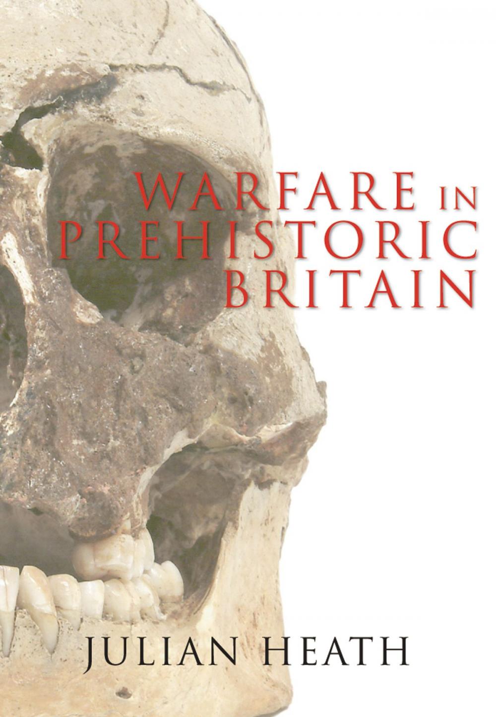 Big bigCover of Warfare in Prehistoric Britain