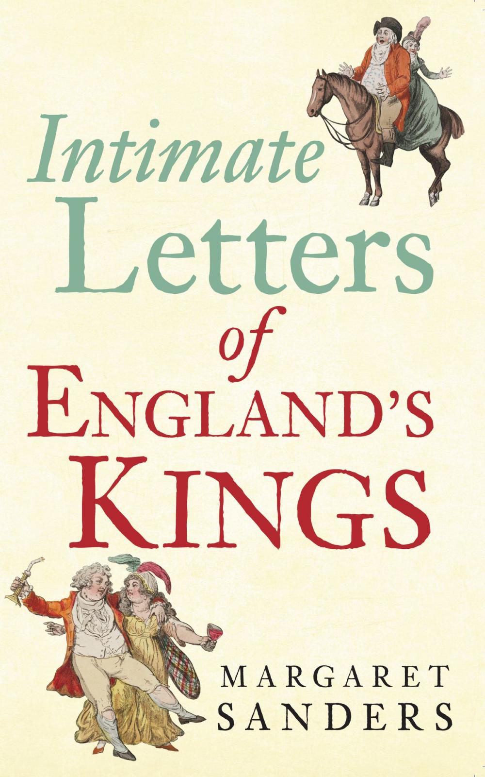 Big bigCover of Intimate Letters of England's Kings