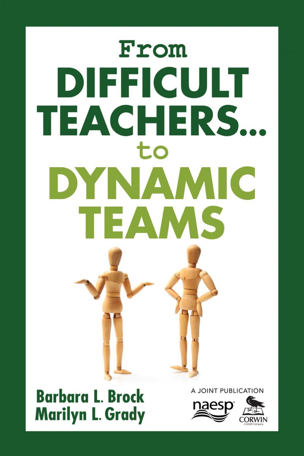 Big bigCover of From Difficult Teachers . . . to Dynamic Teams