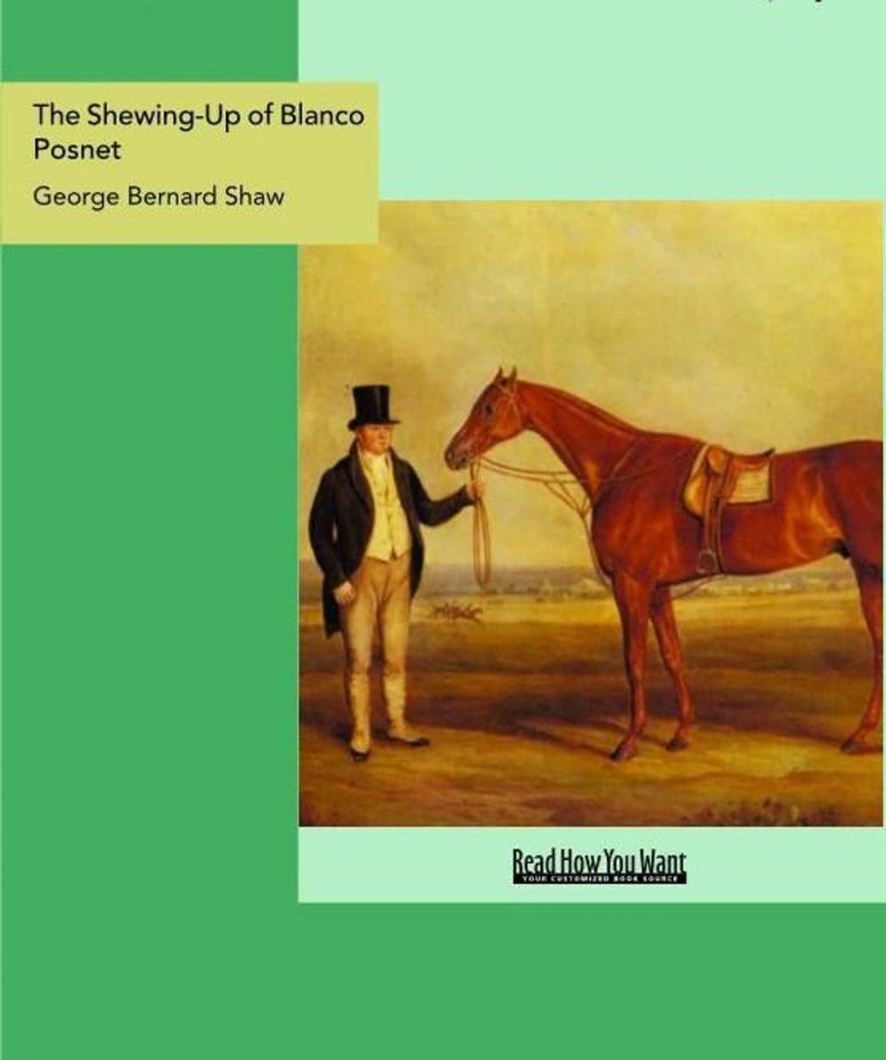 Big bigCover of The Shewing-Up Of Blanco Posnet