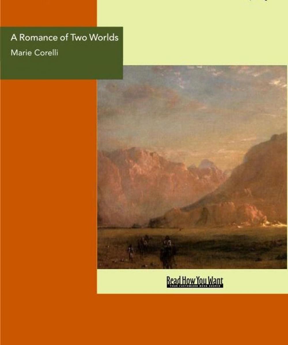 Big bigCover of A Romance Of Two Worlds : A Novel