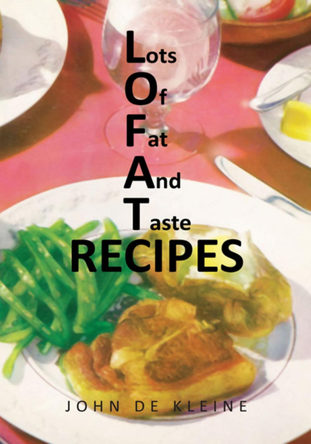 Big bigCover of Lots of Fat and Taste Recipes