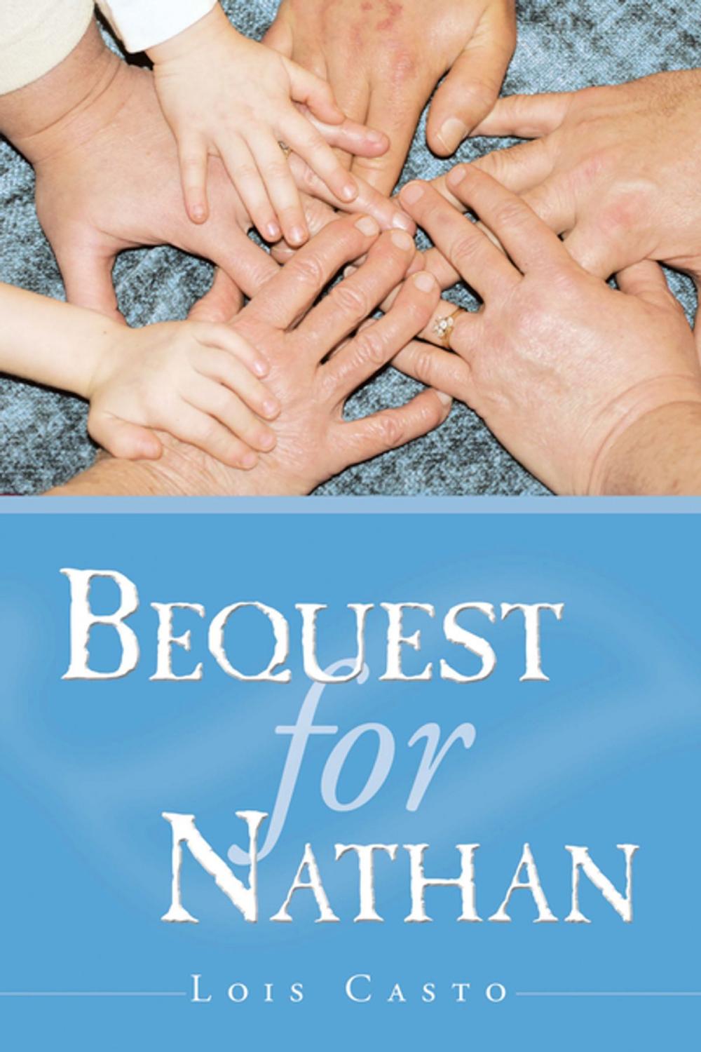Big bigCover of Bequest for Nathan