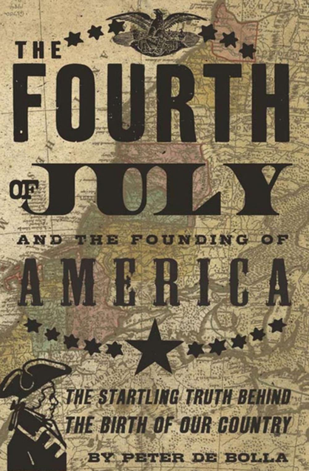 Big bigCover of The Fourth of July and the Founding of America