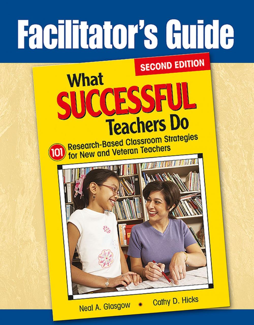 Big bigCover of Facilitator's Guide to What Successful Teachers Do