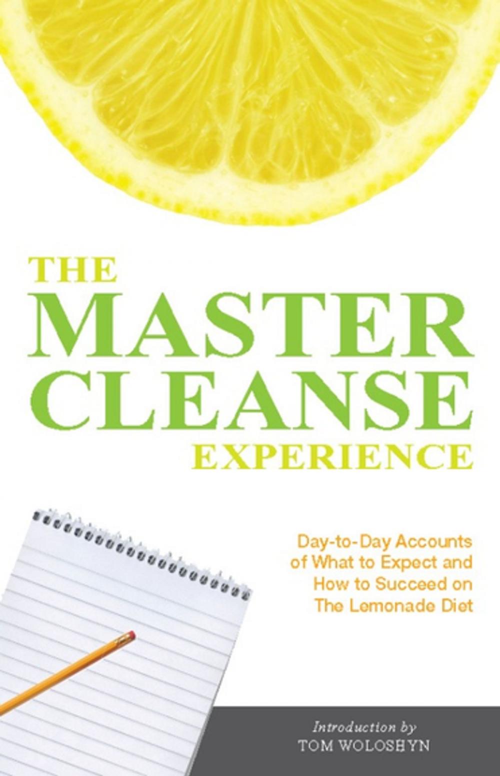 Big bigCover of The Master Cleanse Experience