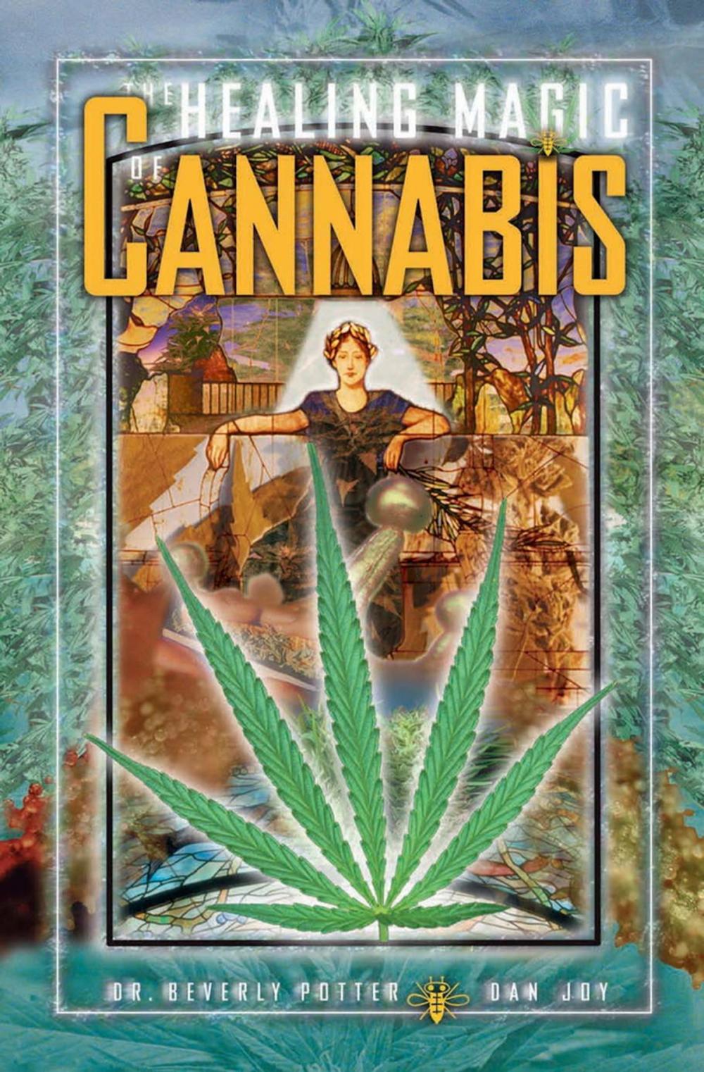 Big bigCover of The Healing Magic of Cannabis