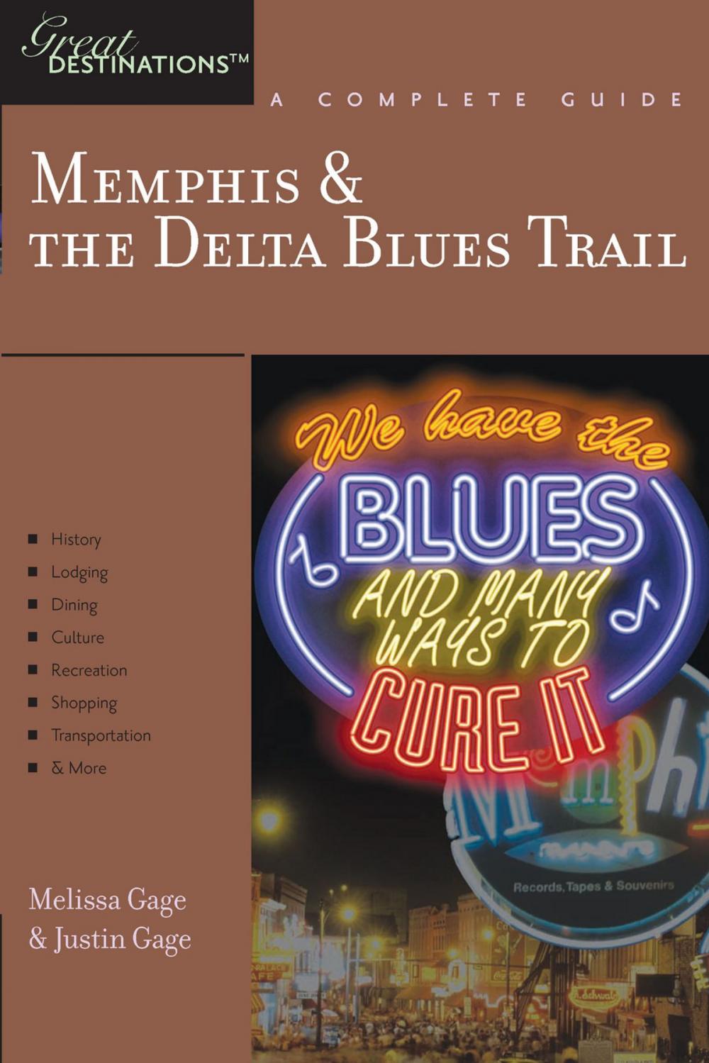 Big bigCover of Explorer's Guide Memphis & the Delta Blues Trail: A Great Destination (Explorer's Great Destinations)