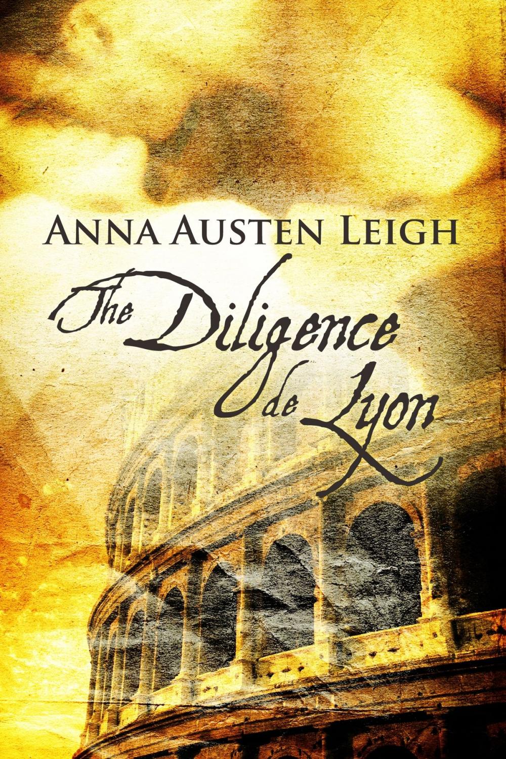 Big bigCover of The Diligence de Lyon