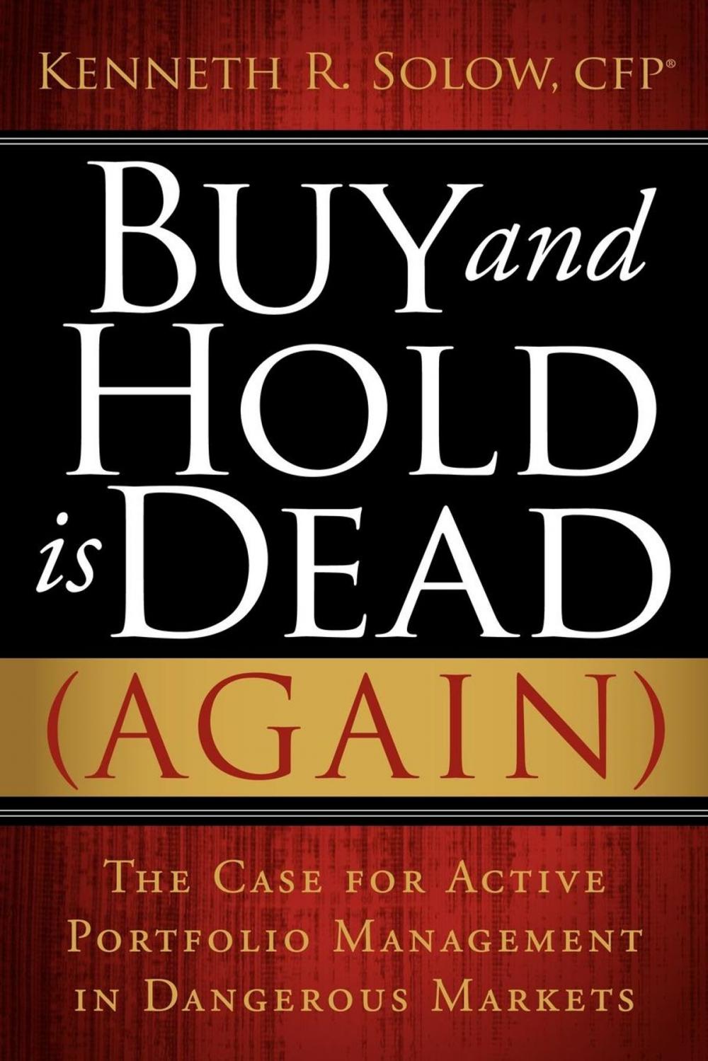 Big bigCover of Buy and Hold Is Dead (Again)