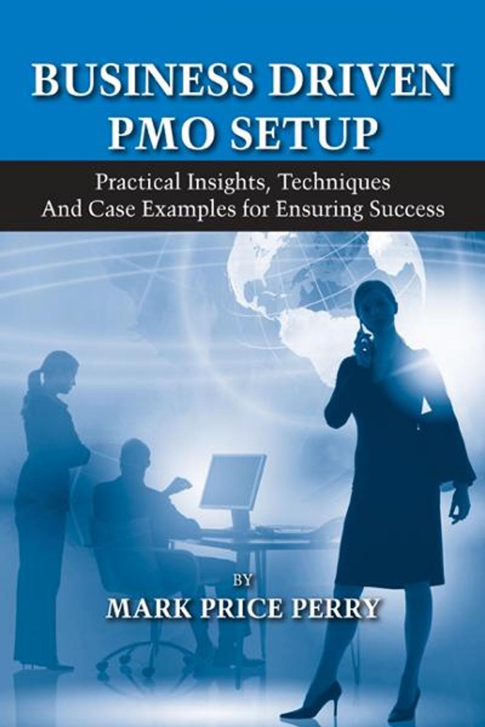 Big bigCover of Business Driven PMO Setup