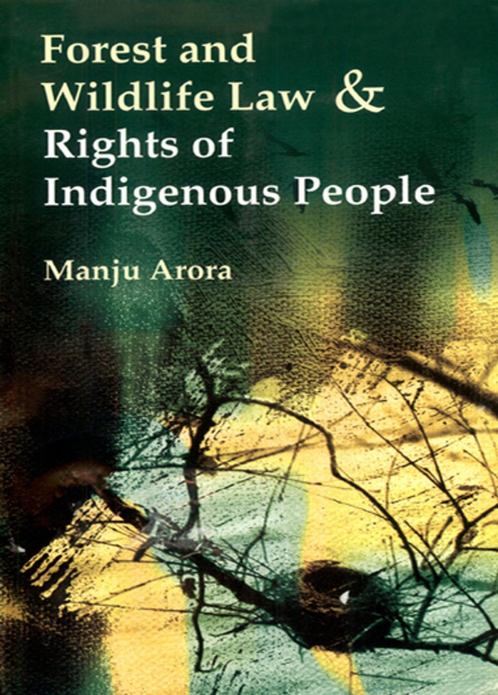 Big bigCover of Fastest and Wildlife Law & Rights of Indigenous People