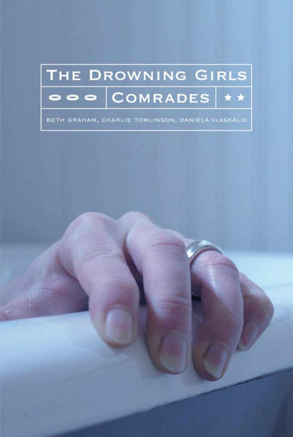 Big bigCover of The Drowning Girls and Comrades