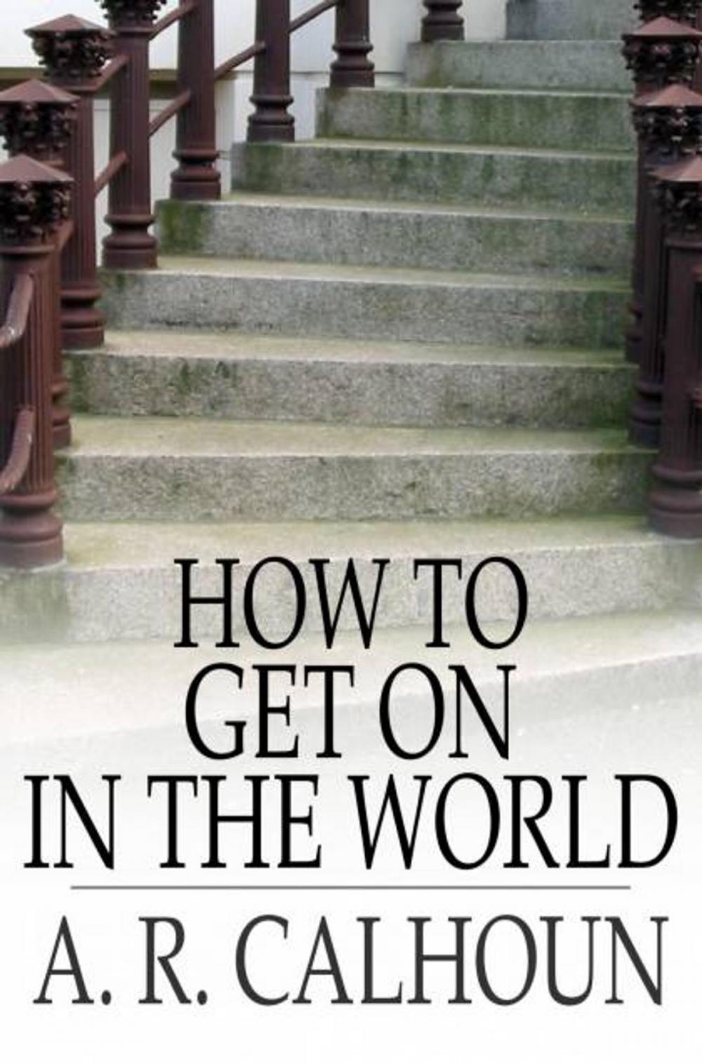 Big bigCover of How to Get on in the World