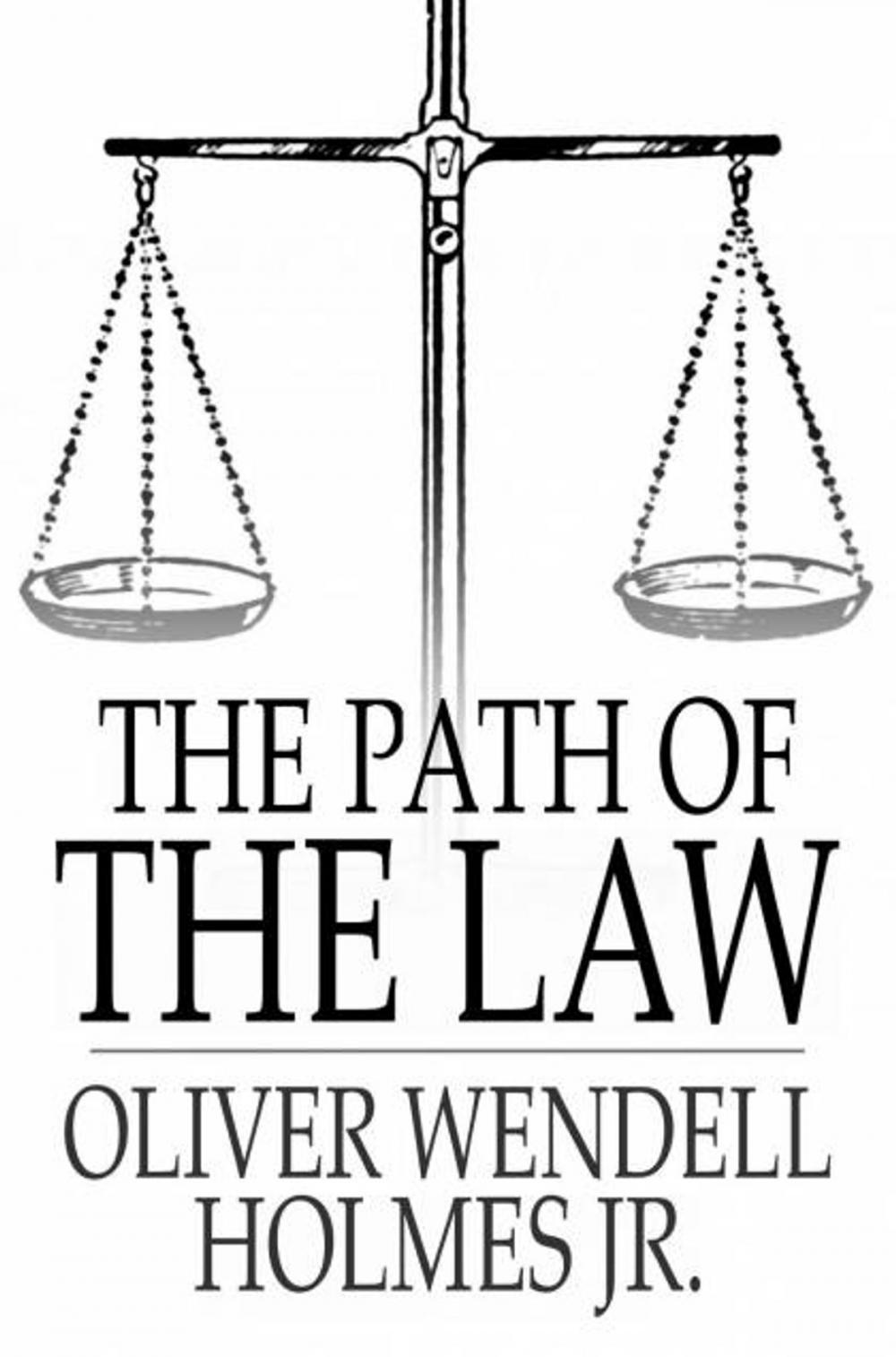 Big bigCover of The Path of the Law