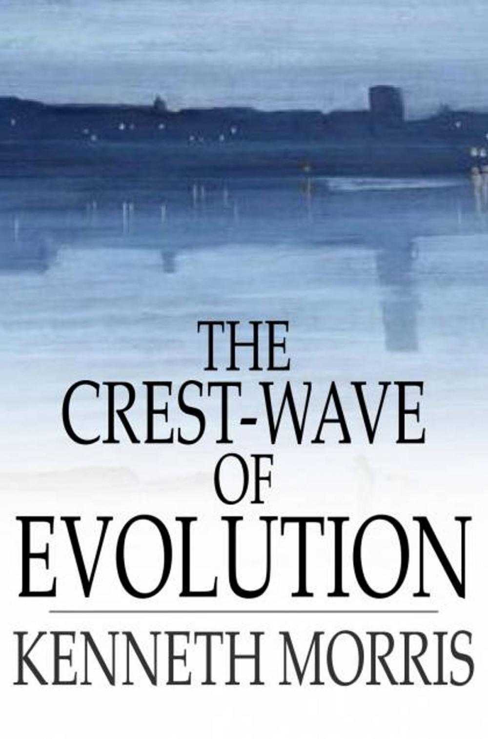 Big bigCover of The Crest-Wave of Evolution