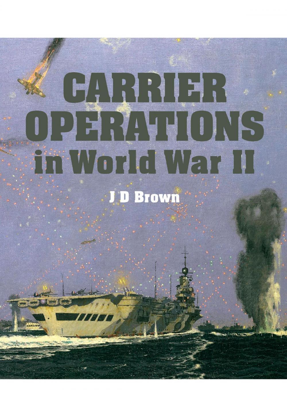 Big bigCover of Carrier Operations in World War II