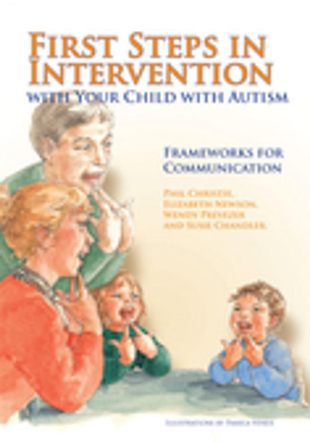 Big bigCover of First Steps in Intervention with Your Child with Autism