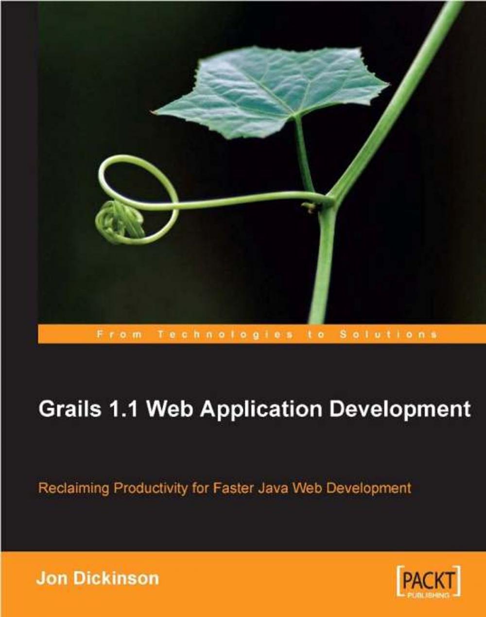 Big bigCover of Grails 1.1 Web Application Development