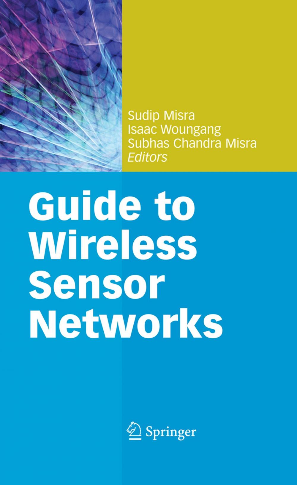 Big bigCover of Guide to Wireless Sensor Networks