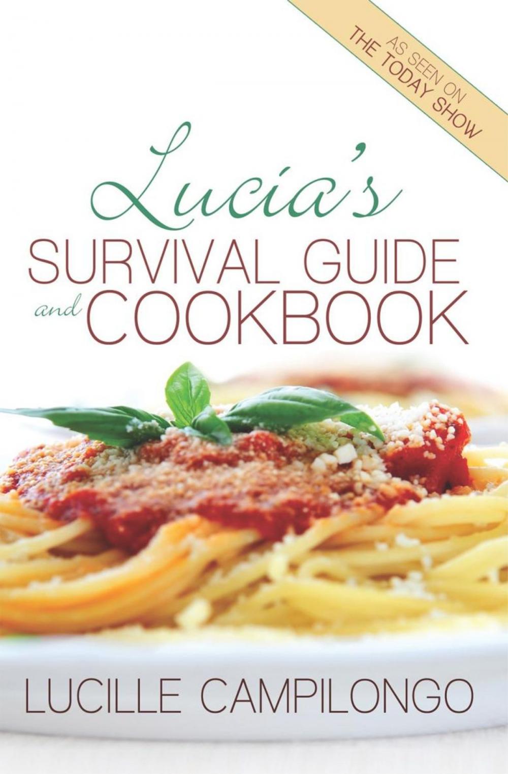 Big bigCover of Lucia's Survival Guide and Cookbook