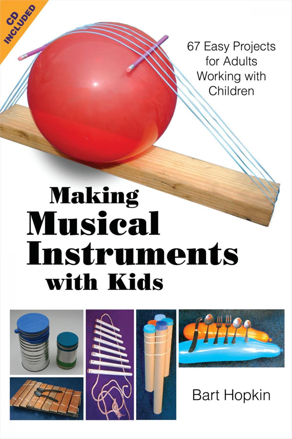 Big bigCover of Making Musical Instruments with Kids