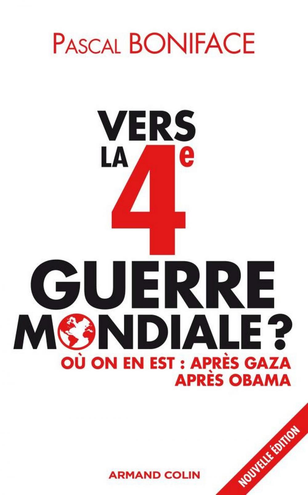 Big bigCover of Vers la 4e Guerre mondiale ?