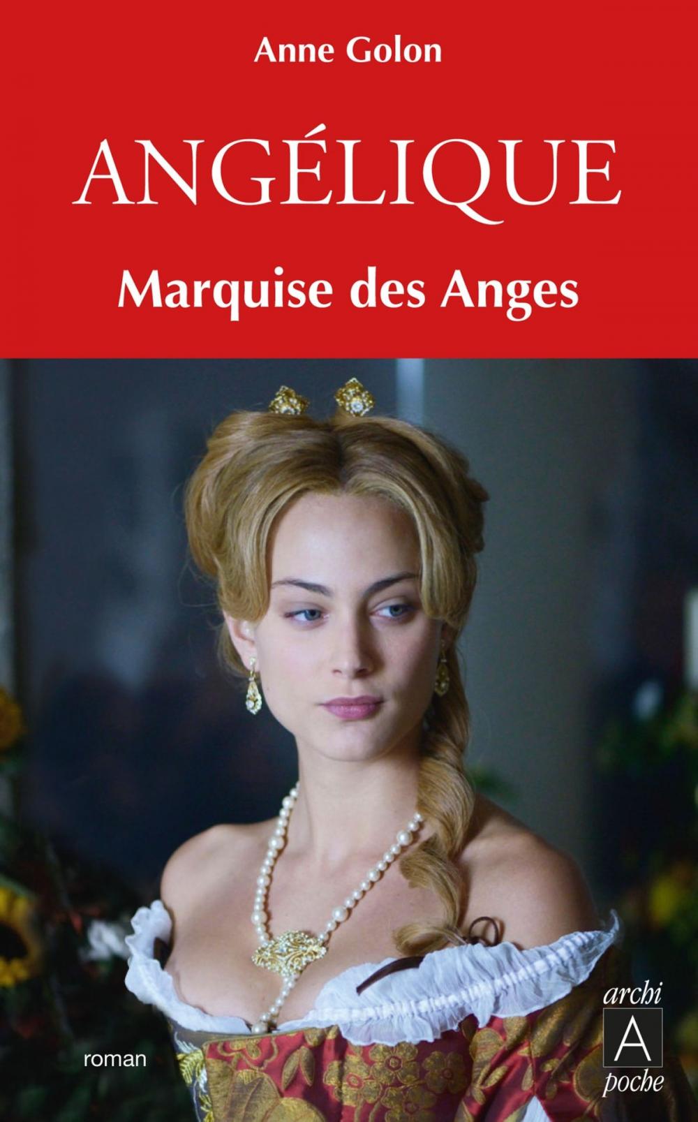 Big bigCover of Angélique, Tome 1 : Marquise des anges