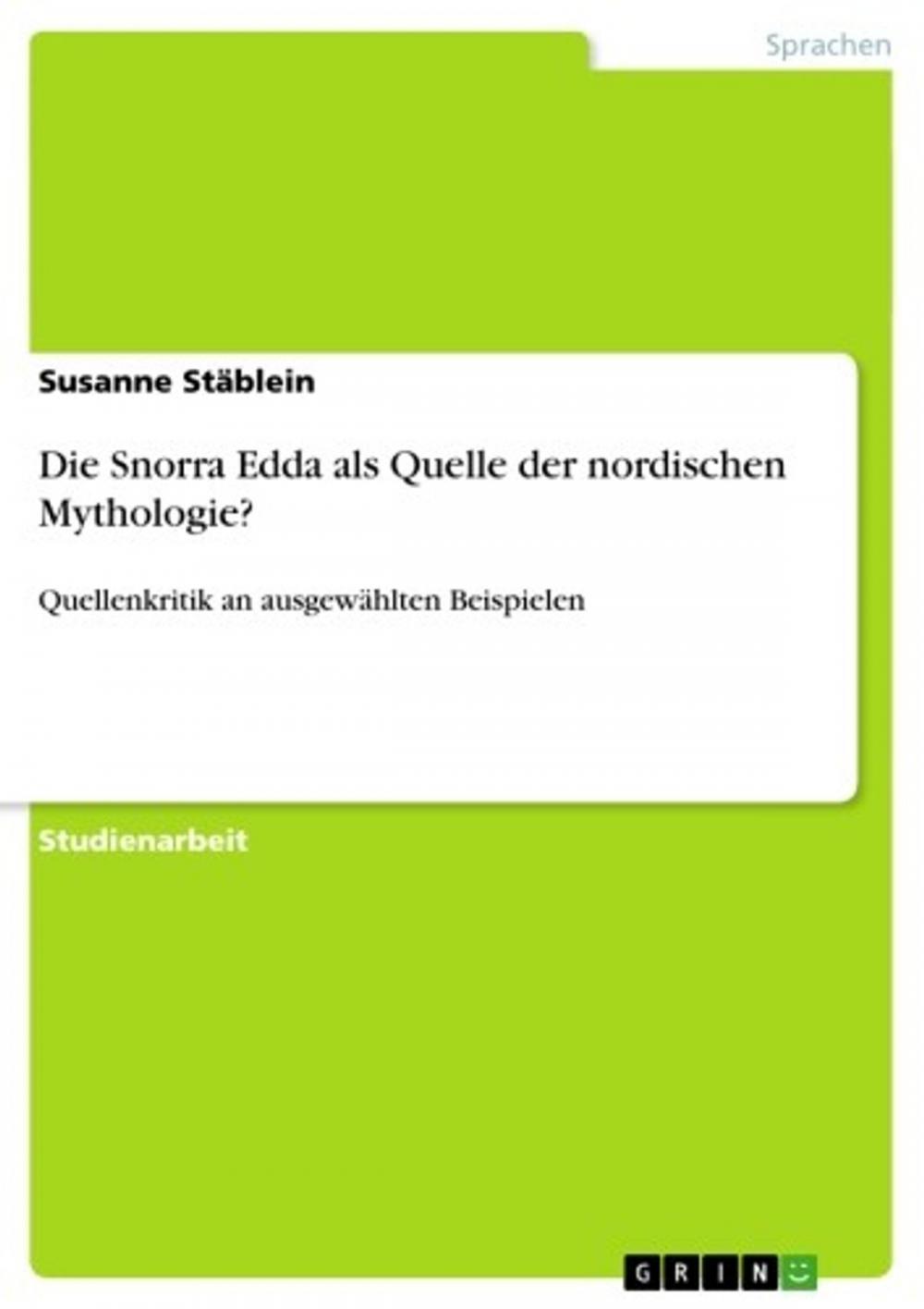 Big bigCover of Die Snorra Edda als Quelle der nordischen Mythologie?