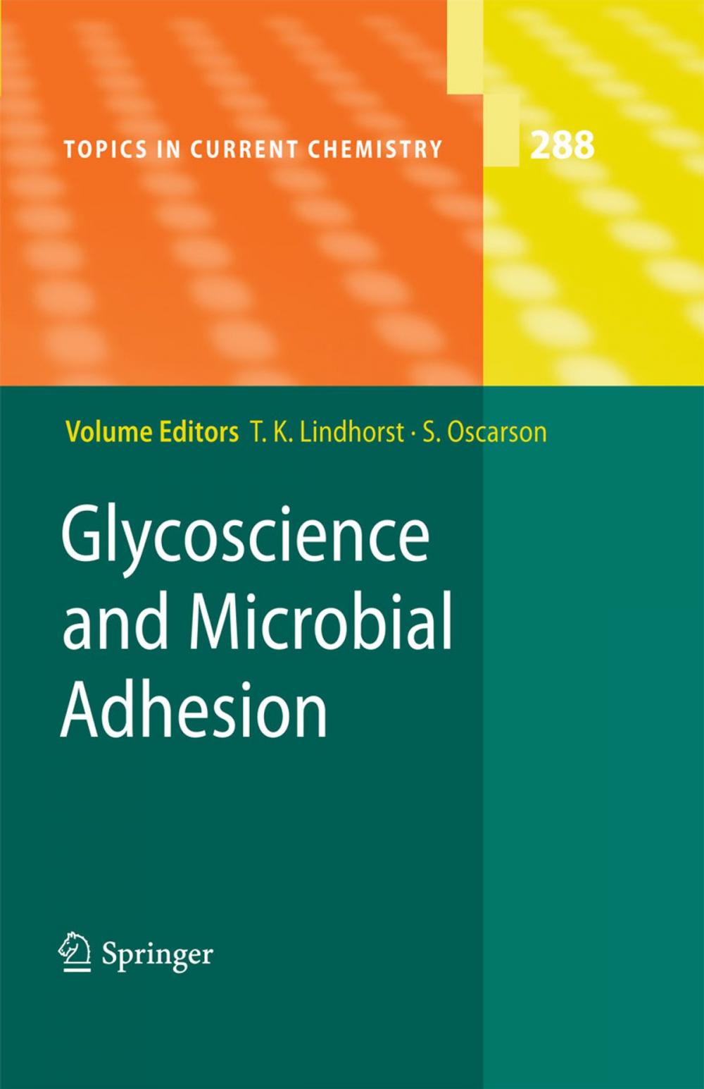 Big bigCover of Glycoscience and Microbial Adhesion