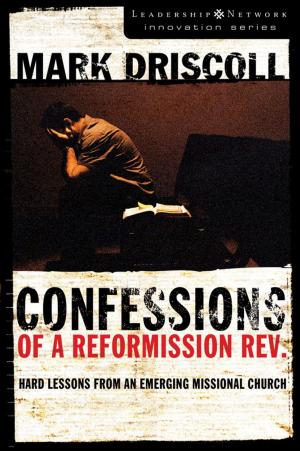 Cover of the book Confessions of a Reformission Rev. by Sara Hagerty