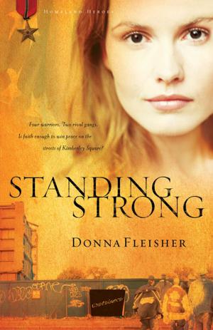 Cover of the book Standing Strong by James Scott Bell